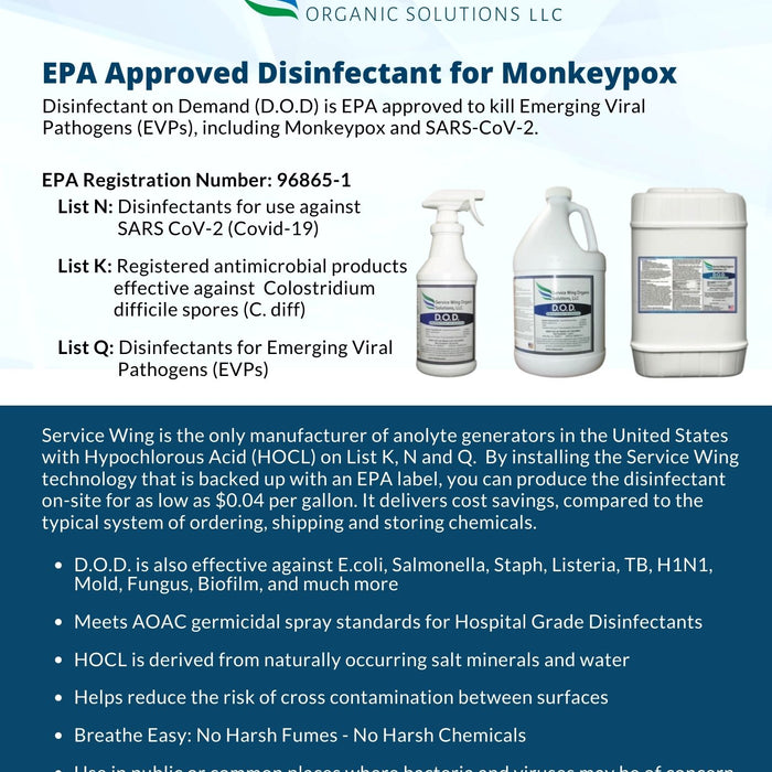 D.O.D. is EPA approved to eliminate Monkeypox!